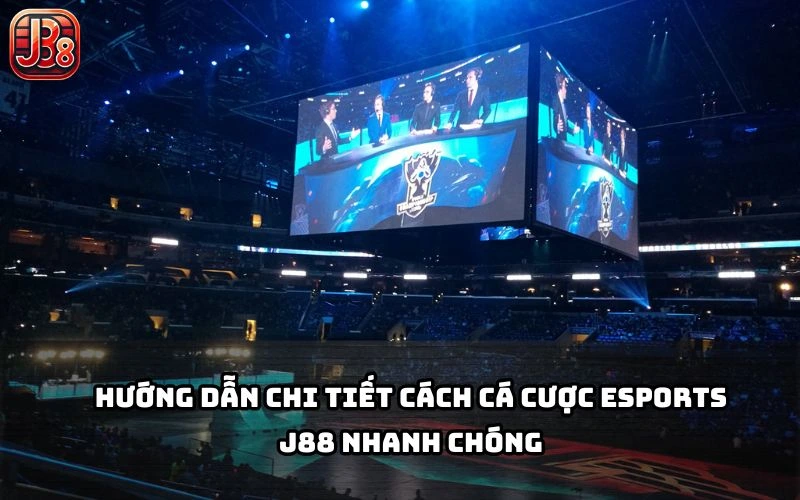 Dễ chơi, dễ thắng - cá cược Esports J88 cực đơn giản, chỉ vài bước là vào kèo ngay Dễ chơi, dễ thắng - cá cược Esports J88 cực đơn giản, chỉ vài bước là vào kèo ngay
